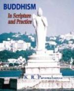 Buddhism In Scripture And Practice Buddhism In Scripture And Practice