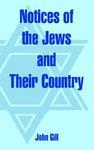 Notices Of The Jews And Their Country Notices Of The Jews And Their Country