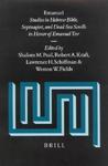 Emanuel: Studies In Hebrew Bible, Septuagint, And Dead Sea Scrolls In Honor Of Emanuel Tov Emanuel: Studies In Hebrew Bible, Septuagint, And Dead Sea Scrolls In Honor Of Emanuel Tov
