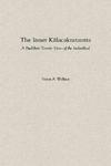 The Inner Kalacakratantra: A Buddhist Tantric View Of The Individual The Inner Kalacakratantra: A Buddhist Tantric View Of The Individual