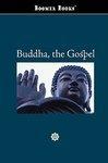 Buddha, The Gospel Buddha, The Gospel