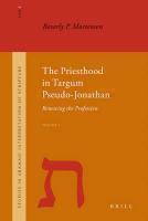 The Priesthood In Targum Pseudo-Jonathan: Renewing The Profession