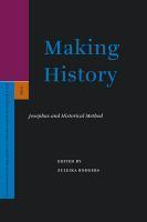 Making History: Josephus And Historical Method