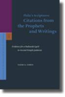 Philo's Scriptures: Citations From The Prophets And Writings: Evidence For A Haftarah Cycle In Second Temple Judaism Philo's Scriptures: Citations From The Prophets And Writings: Evidence For A Haftarah Cycle In Second Temple Judaism