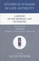 A History Of The Mishnaic Law Of Purities, Part Sixteen: Niddah: Literary And Historical Problems