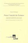 Penser Lautorite Des Ecritures: La Polemique De Dharmakirti Contre La Notion Brahmanique Orthodoxe D'Un Veda Sans Auteur Penser Lautorite Des Ecritures: La Polemique De Dharmakirti Contre La Notion Brahmanique Orthodoxe D'Un Veda Sans Auteur