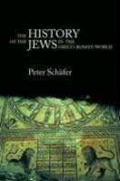 History Of The Jews In The Greco-Roman World: The Jews Of Palestine From Alexander The Great To The Arab Conquest