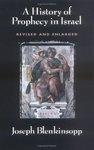 A History Of Prophecy In Israel, Revised And Enlarged