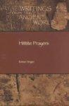 Hittite Prayers