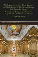 The Improvement Of The Moral Qualities, An Ethical Treatise Of The Eleventh Century By Solomon Ibn Gabirol