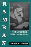 Ramban: Philosopher And Kabbalist: On The Basis Of His Exegesis To The Mitzvoth