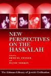 New Perspectives On The Haskalah New Perspectives On The Haskalah