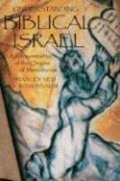 Understanding Biblical Israel Understanding Biblical Israel