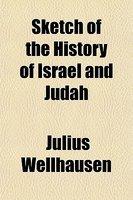 Sketch Of The History Of Israel And Judah