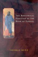 The Rhetorical Function Of The Book Of Ezekiel
