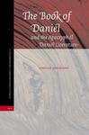 The Book Of Daniel And The Apocryphal Daniel Literature