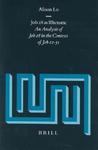 Job 28 As Rhetoric Job 28 As Rhetoric: An Analysis Of Job 28 In The Context Of Job 22-31 An Analysis Of Job 28 In The Context Of Job 22-31