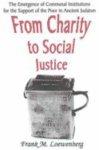 From Charity To Social Justice