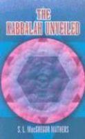The Kabbalah Unveiled The Kabbalah Unveiled
