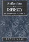 Reflections On Infinity: An Introduction To Kabbalah