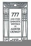 777 And Other Qabalistic Writings Of Aleister Crowley