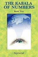 The Kabala Of Numbers Book Two