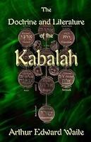 The Doctrine And Literature Of The Kabalah The Doctrine And Literature Of The Kabalah