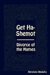 Get Ha-Shemot - Divorce Of The Names