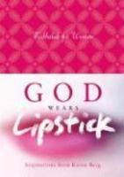 God Wears Lipstick Card Deck: Inspirations From Karen Berg: Kabbalah For Women