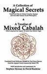 A Collection Of Magical Secrets & A Treatise Of Mixed Cabalah
