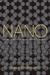 Nano: Tecnologia De La Mente Sobre La Materia