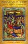 Mirror Of His Beauty: Feminine Images Of God From The Bible To The Early Kabbalah