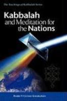 Kabbalah And Meditation For The Nations Kabbalah And Meditation For The Nations