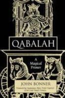 Qabalah: A Magical Primer