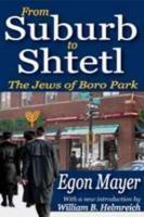 From Suburb To Shtetl: The Jews Of Boro Park