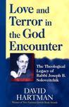 Love And Terror In The God Encounter: The Theological Legacy Of Rabbi Joseph B. Soloveitchik