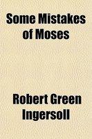 Some Mistakes Of Moses