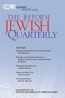 Ccar Journal: The Reform Jewish Quarterly Winter 2009 Ccar Journal: The Reform Jewish Quarterly Winter 2009