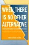 When There Is No Other Alternative: A Spiritual Guide For Jewish Couples Contemplating Divorce
