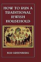 How To Run A Traditional Jewish Household