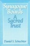 Synagogue Boards: A Sacred Trust