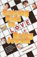 Raising Kids To Love Being Jewish
