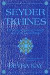 Seyder Tkhines: The Forgotten Book Of Common Prayer For Jewish Women Seyder Tkhines: The Forgotten Book Of Common Prayer For Jewish Women