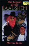 The Legend Of The Baal-Shem The Legend Of The Baal-Shem