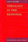 Theology In The Responsa