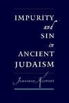 Impurity And Sin In Ancient Judaism