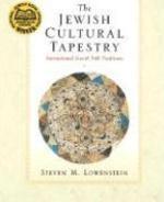 The Jewish Cultural Tapestry: International Jewish Folk Traditions