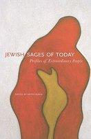 Jewish Sages Of Today: Profiles Of Extraordinary People
