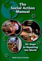 The Social Action Manual: Six Steps To Repairing The World