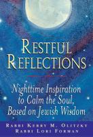 Restful Reflections: Nighttime Inspiration To Calm The Soul, Based On Jewish Wisdom